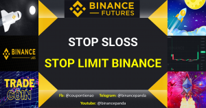 Hướng dẫn cách đặt Stop Limit, Stop Loss Binance Futures